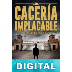 Cacería Implacable Raúl Garbantes