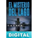 El misterio del lago Raúl Garbantes