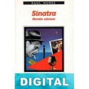 Sinatra. Novela urbana Raúl Núñez