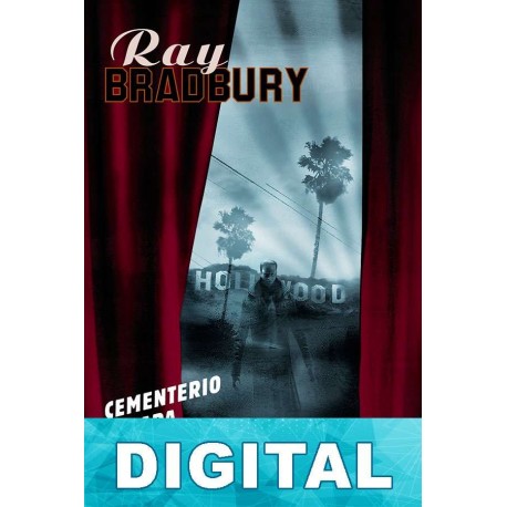 Cementerio para lunáticos Ray Bradbury