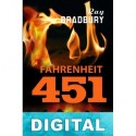 Fahrenheit 451 [Trad. Francisco Abelenda] Ray Bradbury