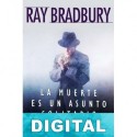 La muerte es un asunto solitario Ray Bradbury