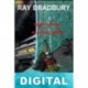 Seleccion de relatos cortos Ray Bradbury