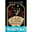 El blues del hombre muerto Ray Celestin