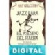 Jazz para el Asesino del Hacha Ray Celestin