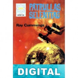 Patrullas selenitas Ray Cummings