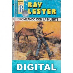 Bromeando con la muerte Ray Lester