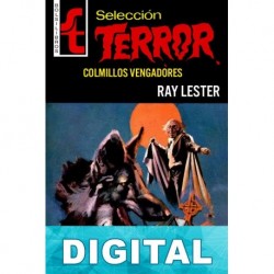 Colmillos vengadores Ray Lester
