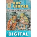 El blanco, el negro… Y la nena Ray Lester