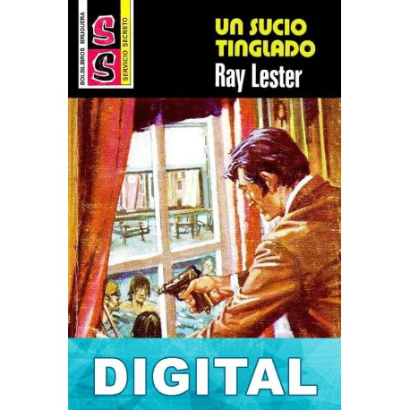 Un sucio tinglado Ray Lester