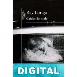 Caídos del cielo Ray Loriga