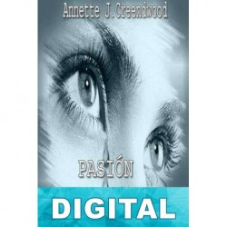 Pasion y lágrimas Annette J. Creendwood