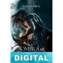 La sombra de Pranthas Rayco Cruz
