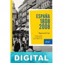España - 1808-2008 Raymond Carr