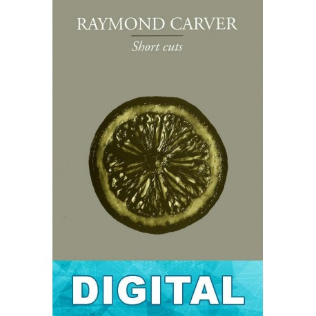 Short cuts Raymond Carver