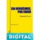 Sin heroísmos, por favor Raymond Carver
