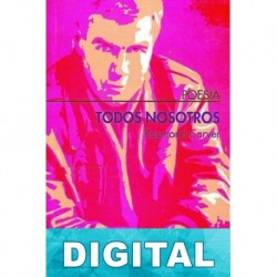 Todos nosotros (Poesía reunida) Raymond Carver