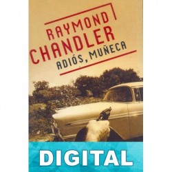 Adiós, muñeca Raymond Chandler