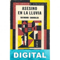 Asesino en la lluvia Raymond Chandler