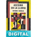 Asesino en la lluvia Raymond Chandler