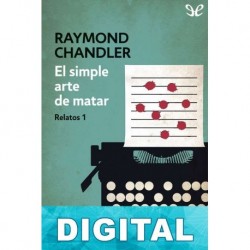 El simple arte de matar Raymond Chandler