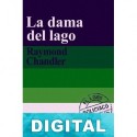 La dama del lago Raymond Chandler