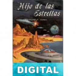 Hijo de las estrellas Raymond F. Jones