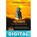 Olympo. Los héroes de Zeus Raymond J. Loan