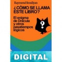 ¿Cómo se llama este libro? Raymond M. Smullyan