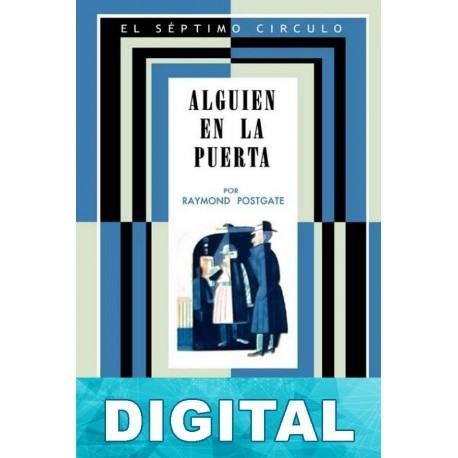 Alguien en la puerta Raymond Postgate