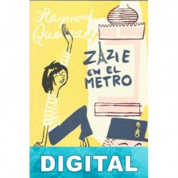 Zazie en el metro Raymond Queneau