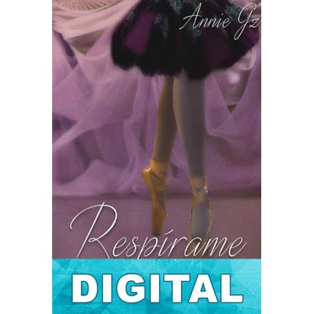 Respírame Annie Gz