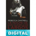 La noche de los cuchillos largos Rebecca Cantrell