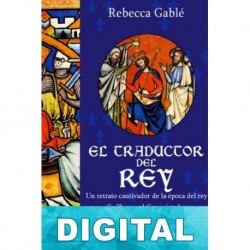 El traductor del Rey Rebecca Gablé
