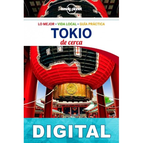 Tokio de cerca 4ª Ed. Rebecca Milner