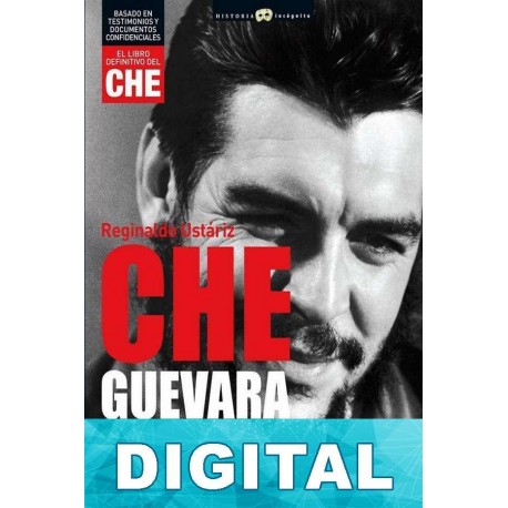 Che Guevara Reginaldo Ustáriz Arze