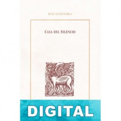 Casa del silencio René Avilés Fabila