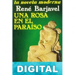 Una rosa en el paraíso René Barjavel