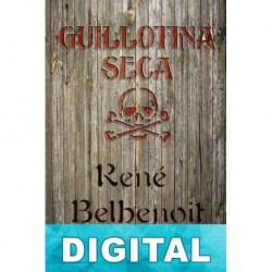 Guillotina seca René Belbenoit