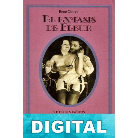 El éxtasis de Fleur René Charvin