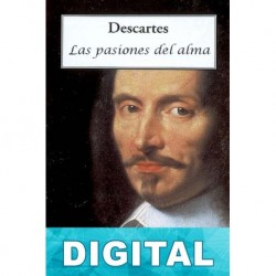 Las pasiones del alma René Descartes