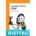 El pequeño Nicolás: ¡Diga! René Goscinny