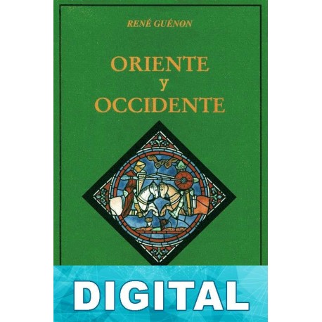 Oriente y Occidente René Guénon