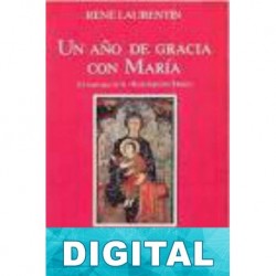 Un año de gracia con María René Laurentin