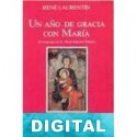 Un año de gracia con María René Laurentin