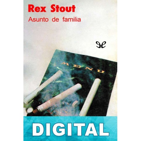 Asunto de familia Rex Stout