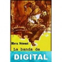 La banda de El Goma Rex Stout