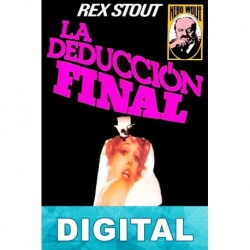 La deducción final Rex Stout