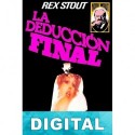 La deducción final Rex Stout