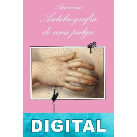 Autobiografía de una pulga Anónimo